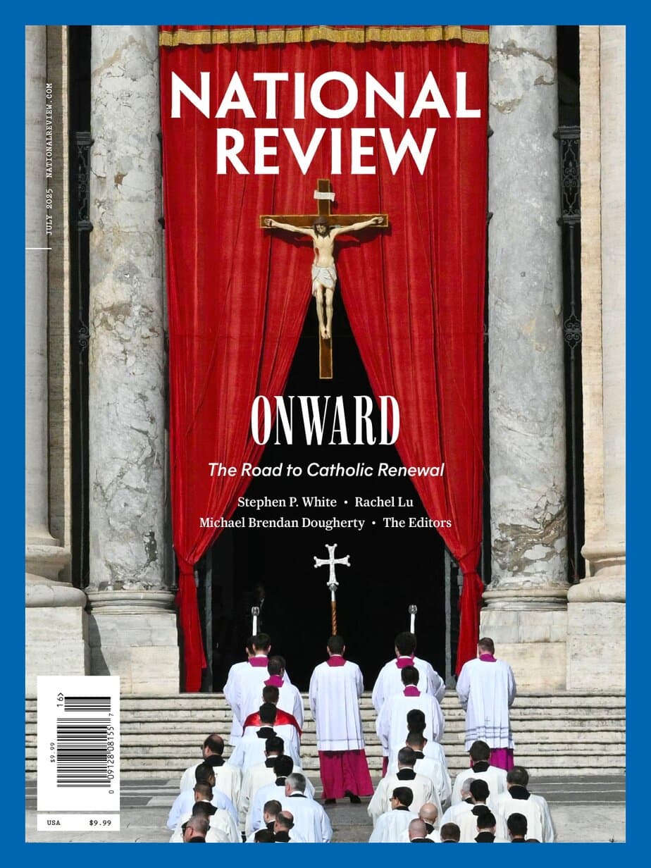 国家评论 2025-07 National Review 电子版pdf下载 国家评论 2025-07 National Review 电子版pdf下载