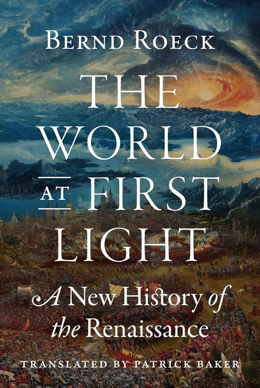 Bernd Roeck – The World at First Light 英语电子书