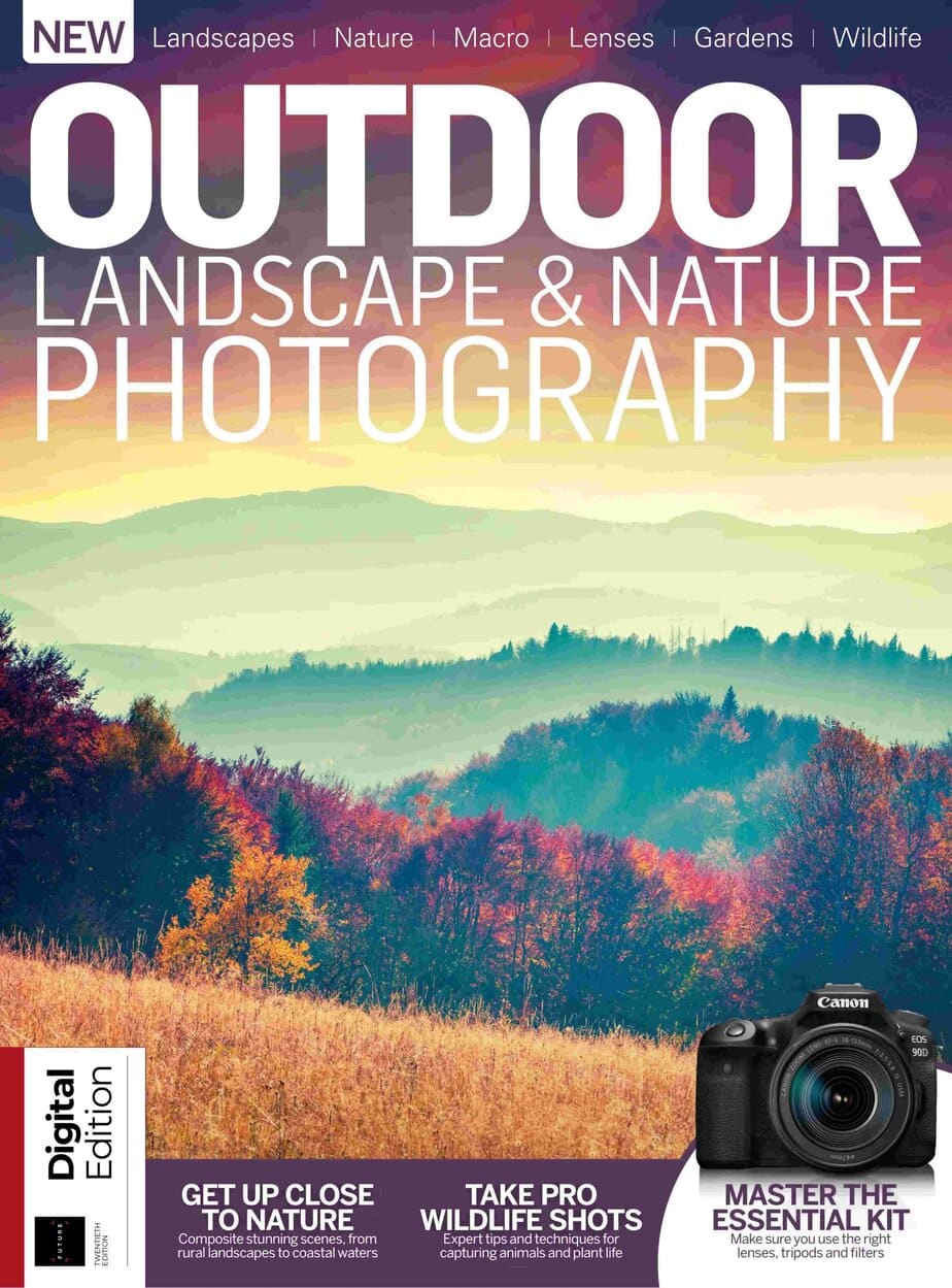 Outdoor Landscape & Nature Photography 下载 2025-Ed20 户外摄影杂志 Outdoor Landscape & Nature Photography 下载 2025-Ed20 户外摄影杂志