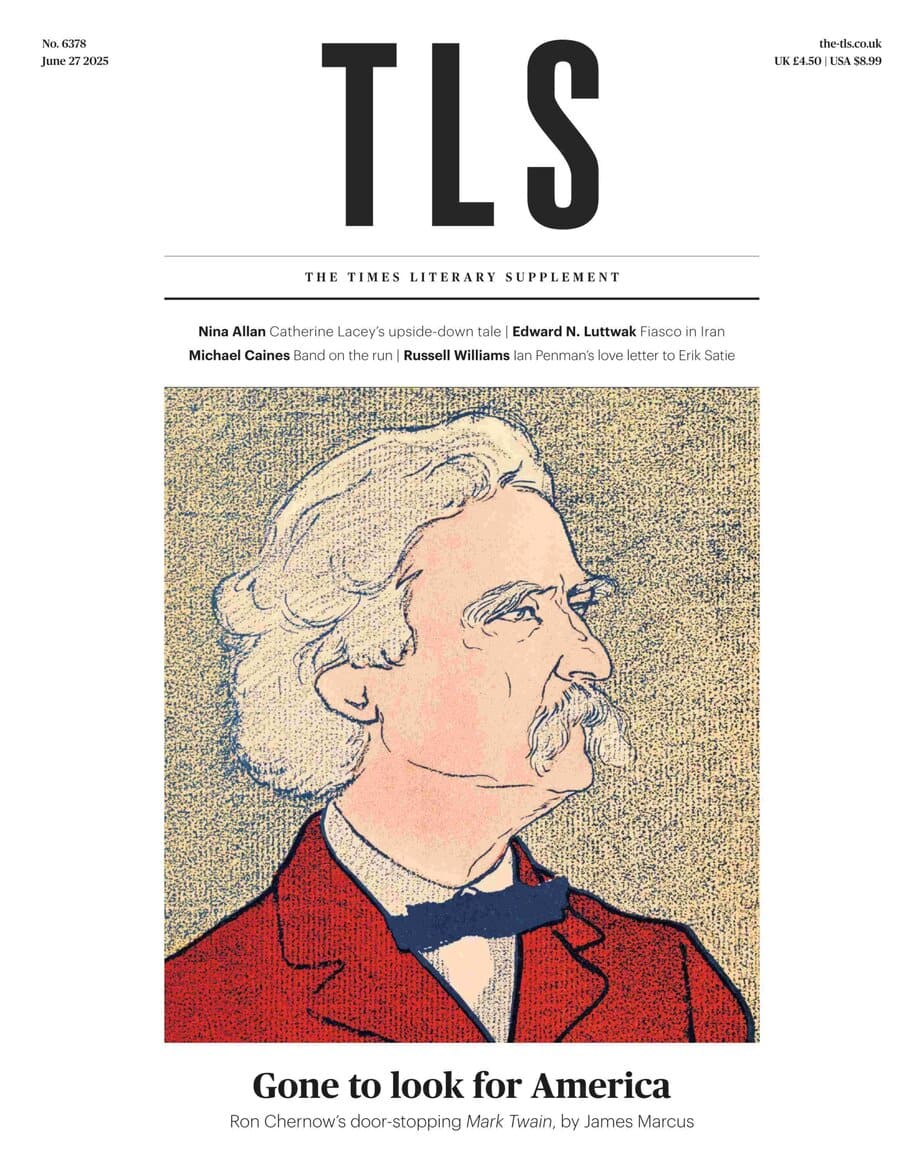 TLS 下载 2025-06-27 Times Literary Supplement 泰晤士报文学增刊 TLS 下载 2025-06-27 Times Literary Supplement 泰晤士报文学增刊