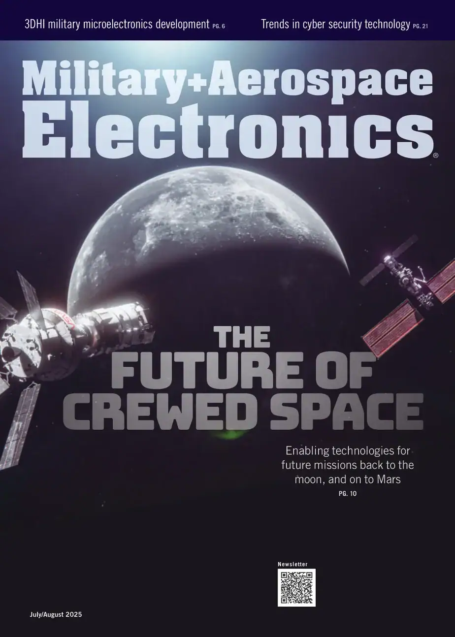 Military & Aerospace Electronics 2025-0708 军事航空航天电子杂志外刊