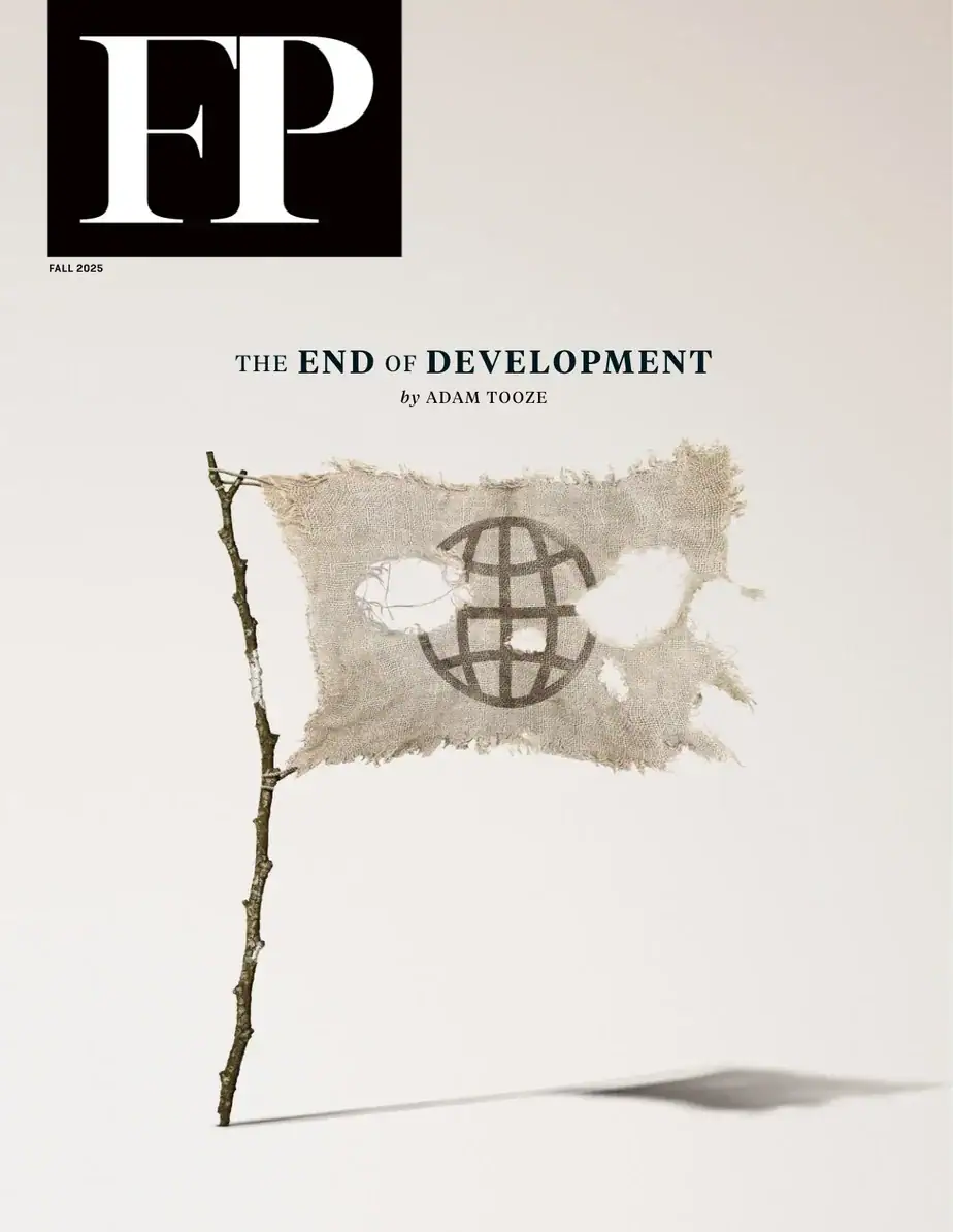 外交政策杂志 2025-Fall Foreign Policy 外刊下载 外交政策杂志 2025-Fall Foreign Policy 外刊下载