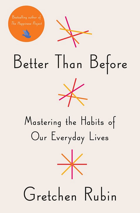 Better Than Before: Mastering the Habits of Our Everyday Lives 英语电子书