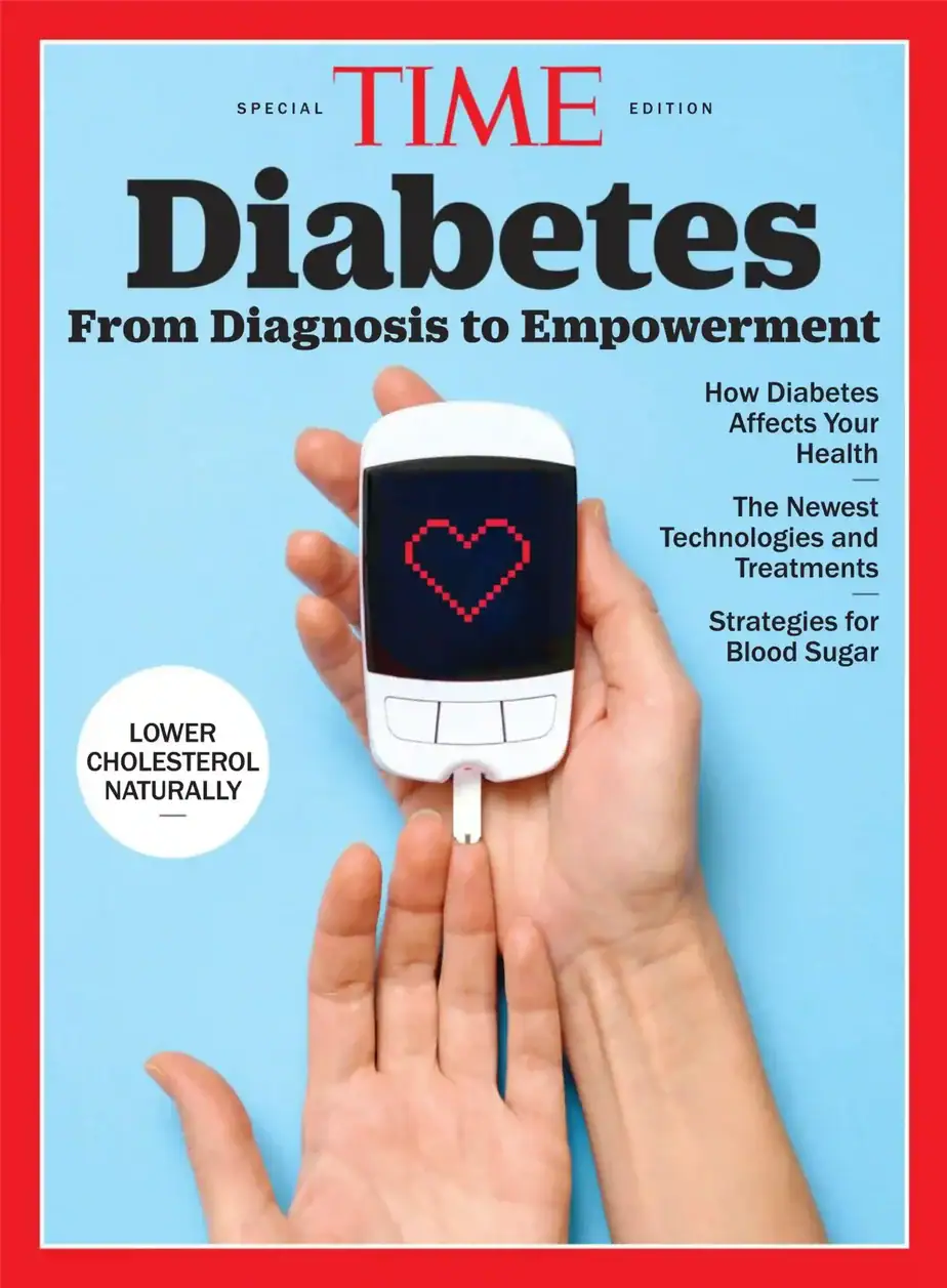 时代周刊 2025 Time Special Edition-Diabetes 外刊下载 时代周刊 2025 Time Special Edition-Diabetes 外刊下载