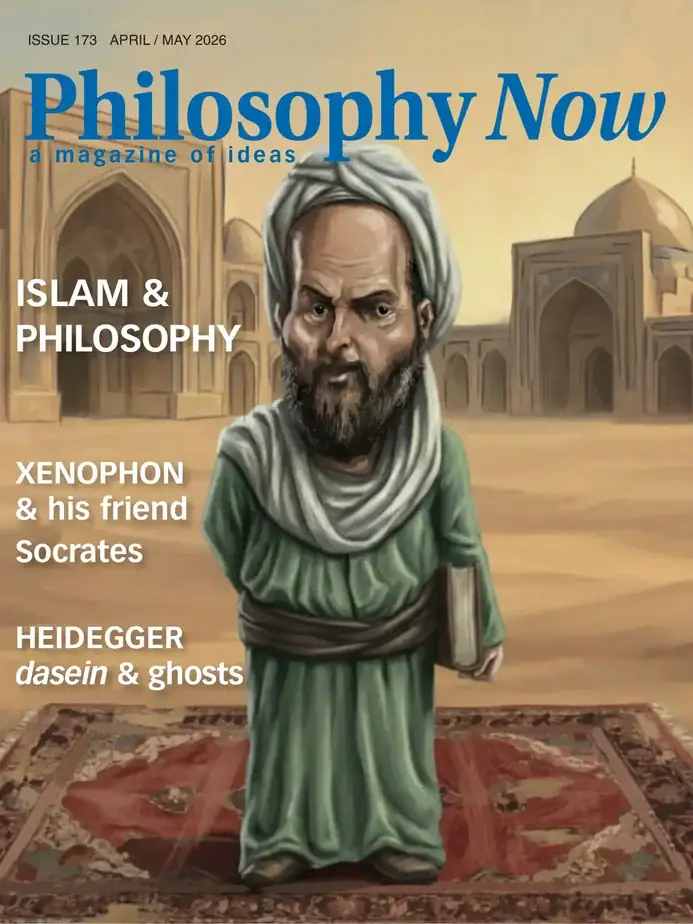 Philosophy Now 2026-04/05 时下哲学 哲学现在
