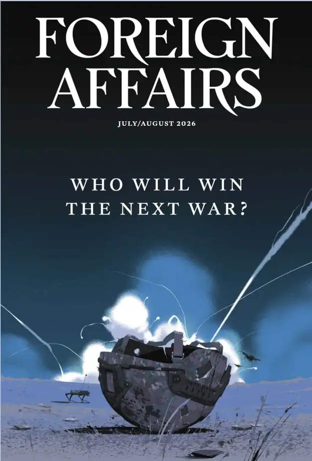 Foreign Affairs 2026-07/08 外交事务杂志